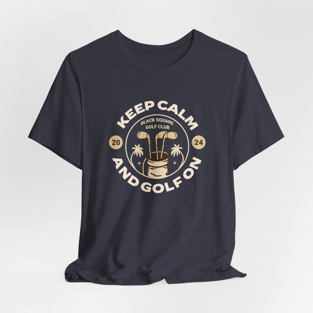 Keep Calm and Golf On T - Storm - XS