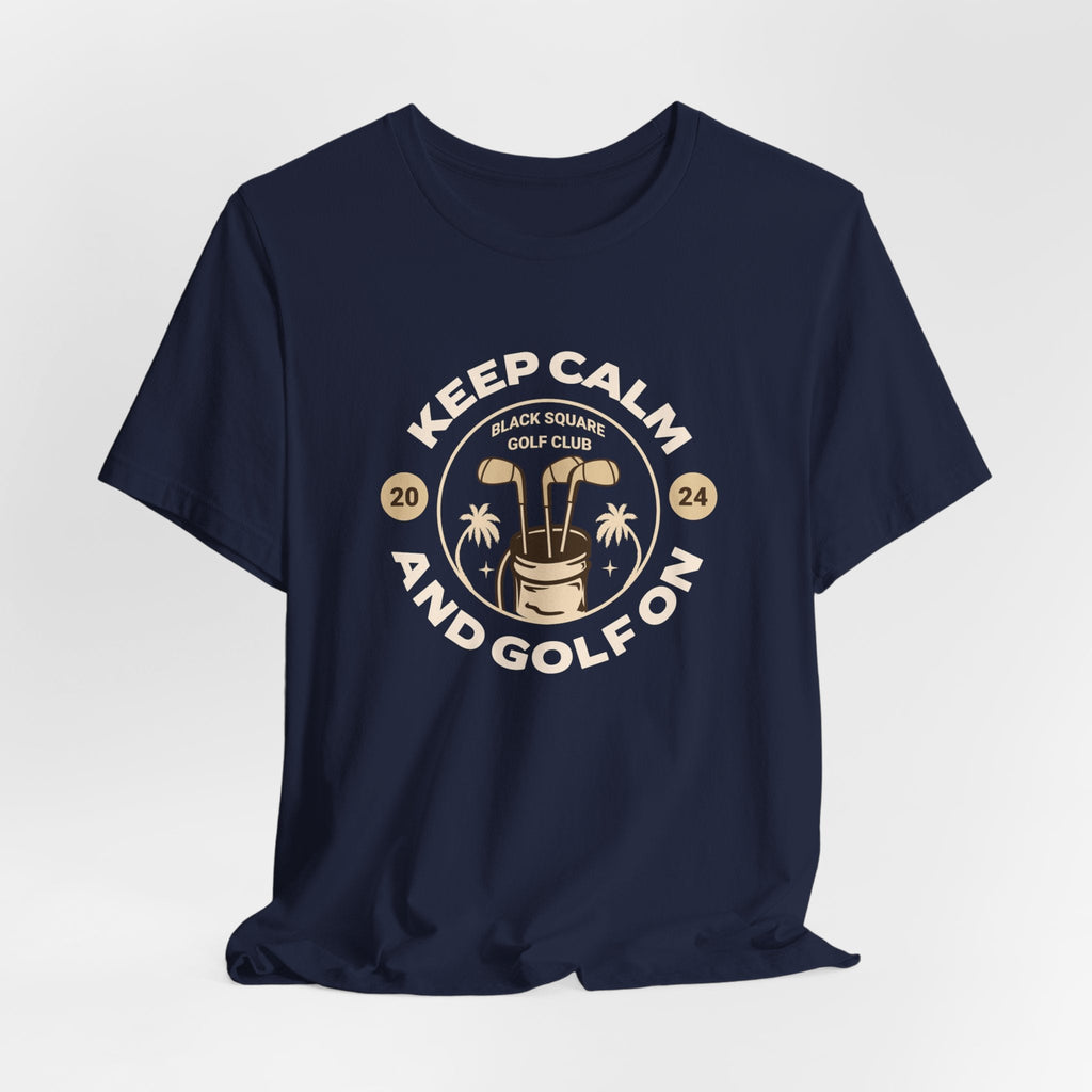 Keep Calm and Golf On T - Storm - XS